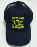 Social Media is Poison Trucker Hat